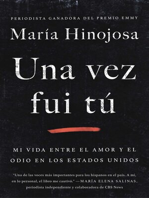 cover image of Una vez fui tú (Once I Was You Spanish Edition): Memorias